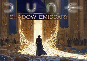 Dune: Shadow Emissary
