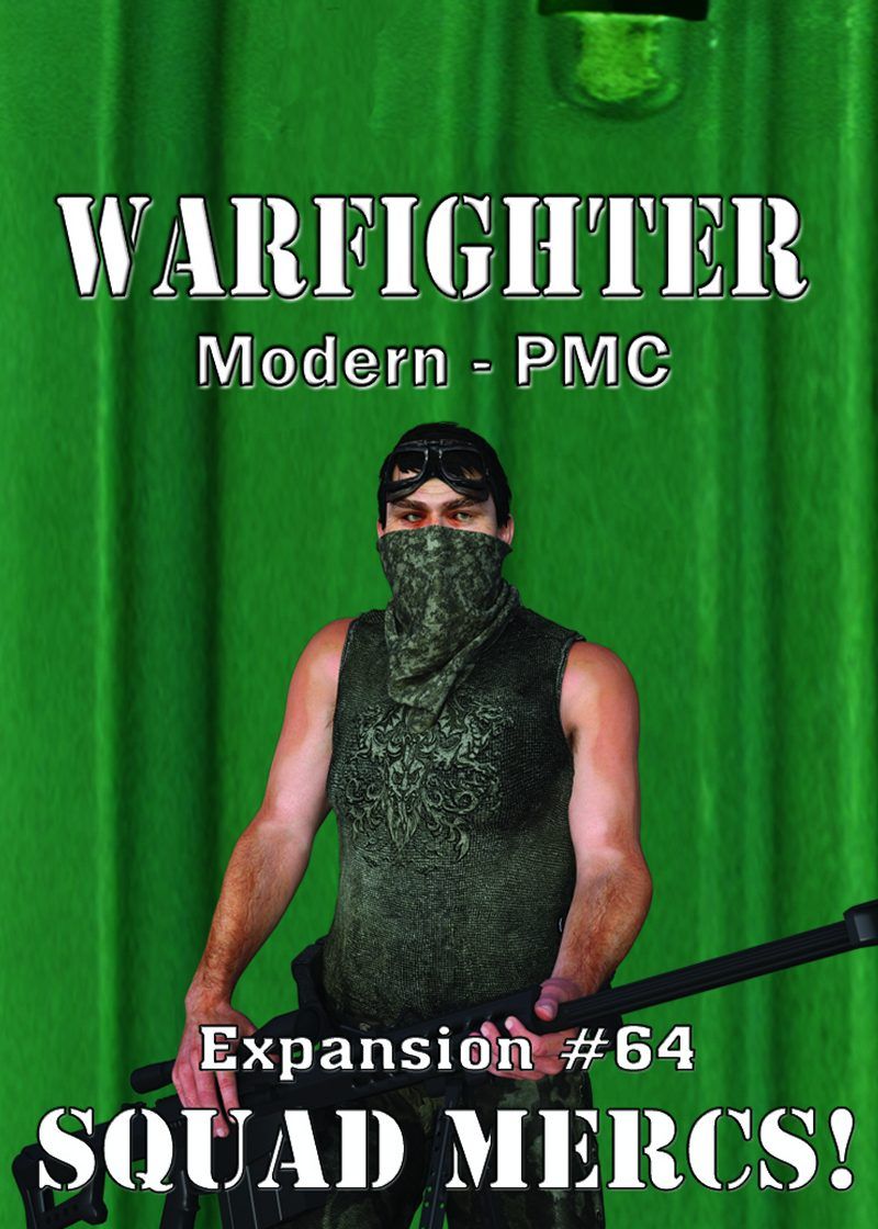 Coperta Warfighter: Modern PMC Expansion #64 – Squad Mercs