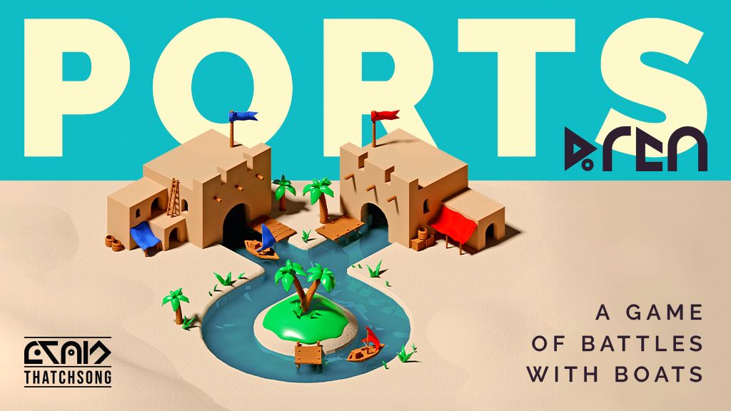 Ports: A Game of Battles with Boats