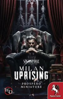 Vampire: The Masquerade – Milan Uprising: Prospero Miniature