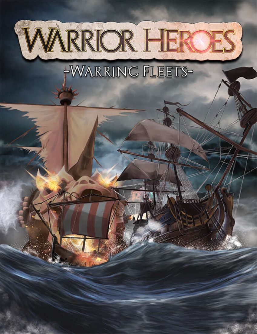 Warrior Heroes: Warring Fleets