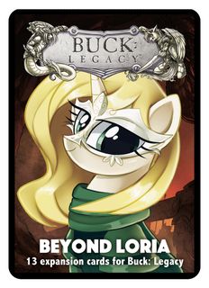 Buck: Legacy – Beyond Loria