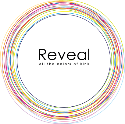 Reveal: All the Colors of Kink