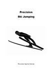 Precision Ski Jumping