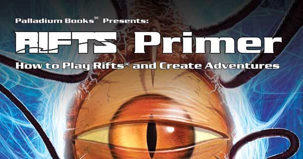 Rifts Primer: How to Play Rifts and Create Adventures | RPG Item | RPGGeek