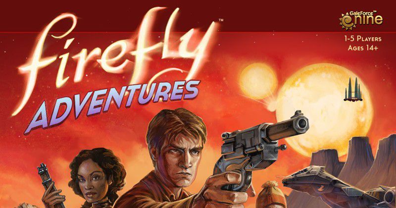 Firefly Adventures: Brigands and Browncoats | Board Game | BoardGameGeek