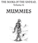 RPG Item: The Books Of The Undead, Volume 4: Mummies