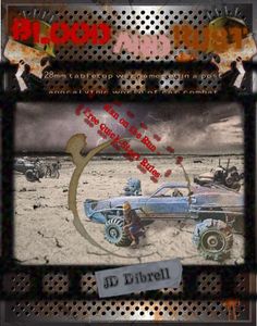 Blood and Rust: Man on the Run – Free Quick-Start Rules