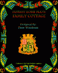 RPG Item: Fantasy Home Plans: Family Cottage