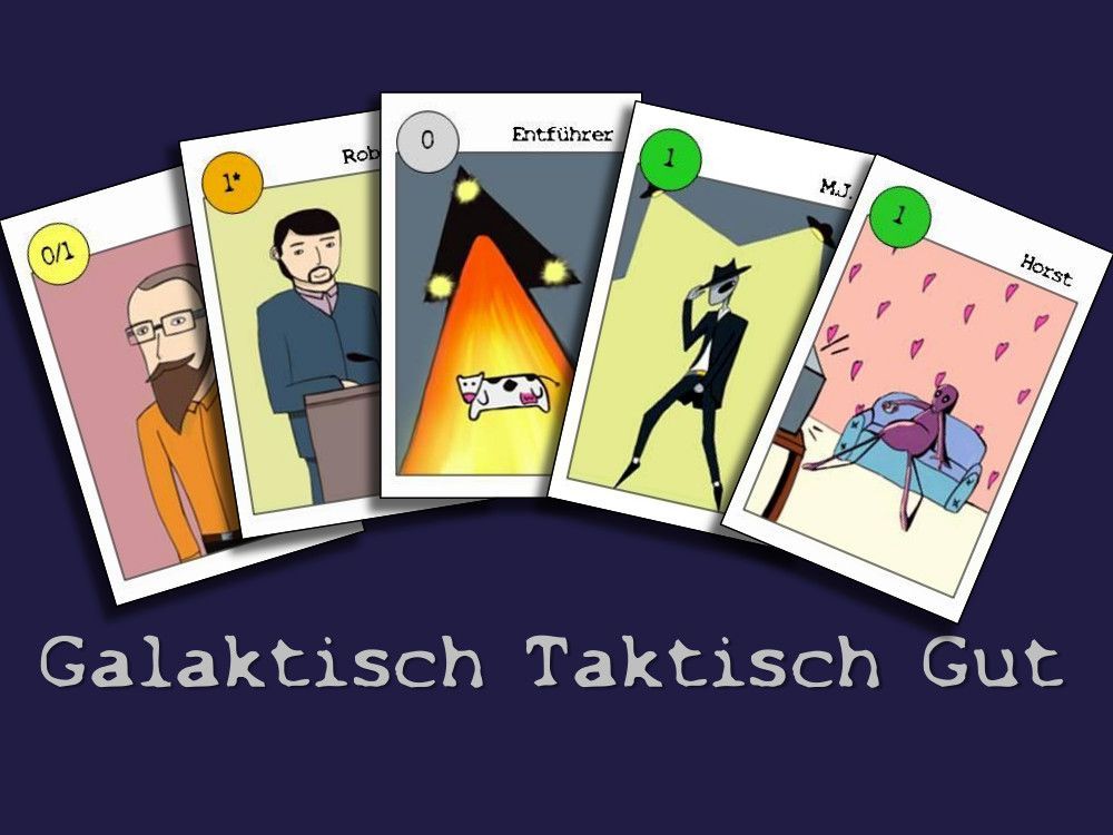 Galaktisch Taktisch Gut