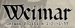 Weimar:  German Politics 1929-1933