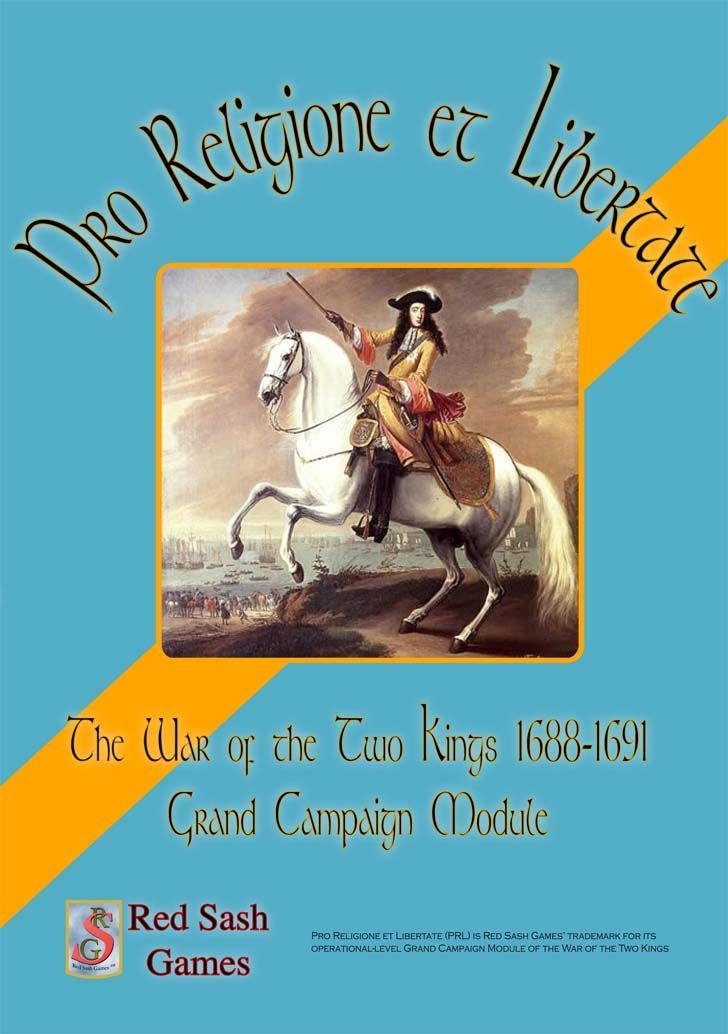 Remember Limerick! The War of the Two Kings: Ireland, 1689-1691 – Pro Religione et Libertate