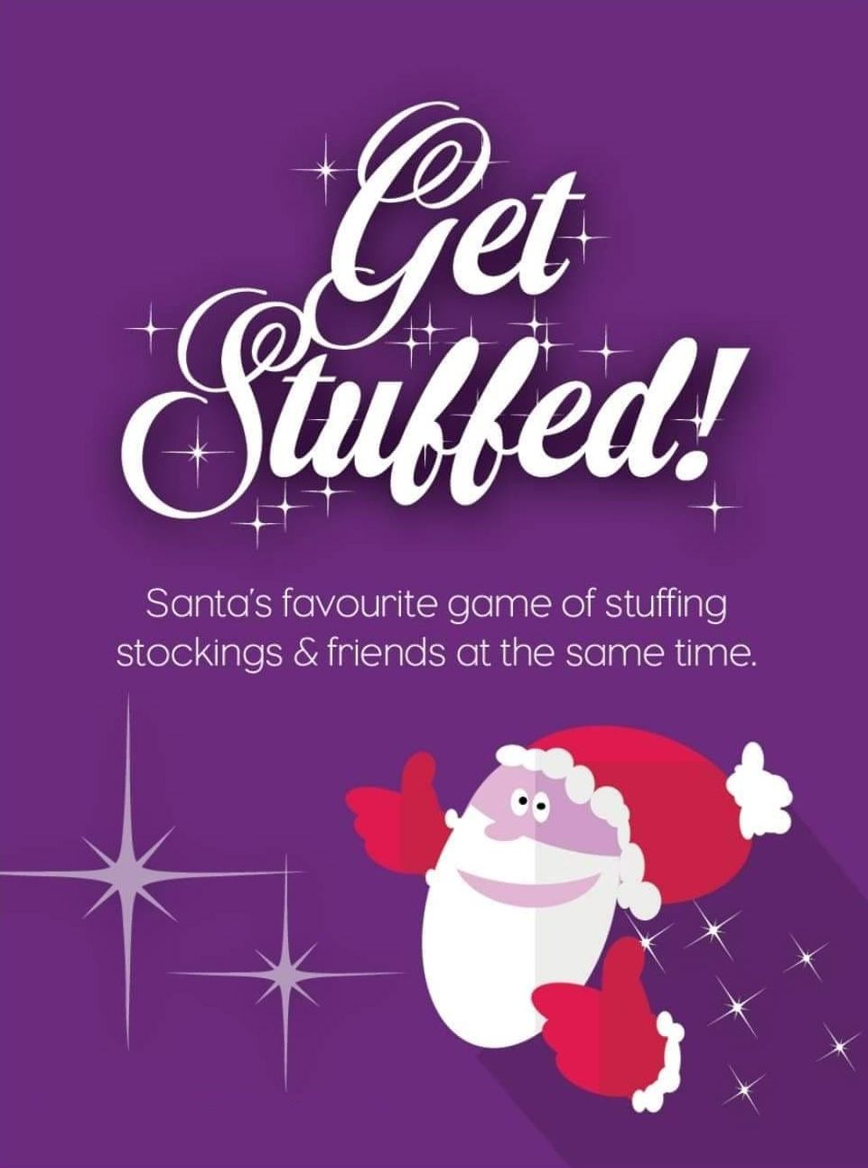Get Stuffed!