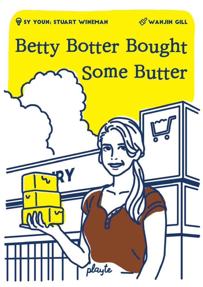 Betty Botter Bought Some Butter
