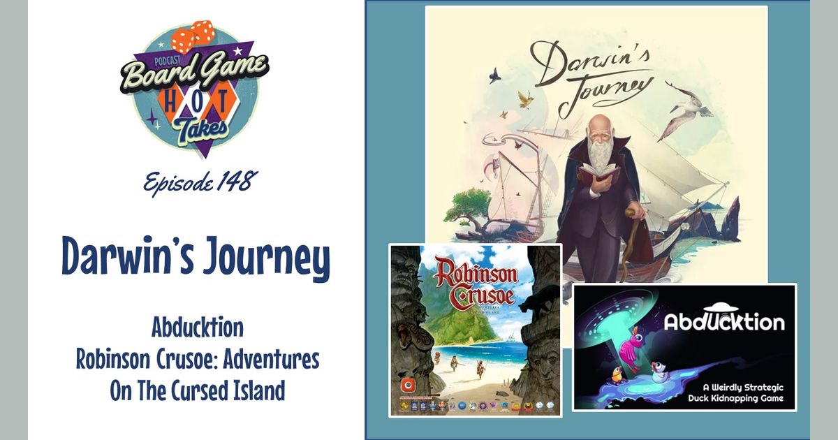 Darwin's Journey Board Game Hot Takes Podcast BoardGameGeek