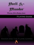 RPG Item: Peril and Plunder Playing Guide