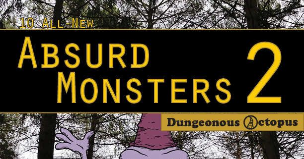 M-09: 10 All-New Absurd Monsters 2 | RPG Item | RPGGeek