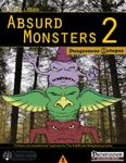 RPG Item: M-09: 10 All-New Absurd Monsters 2