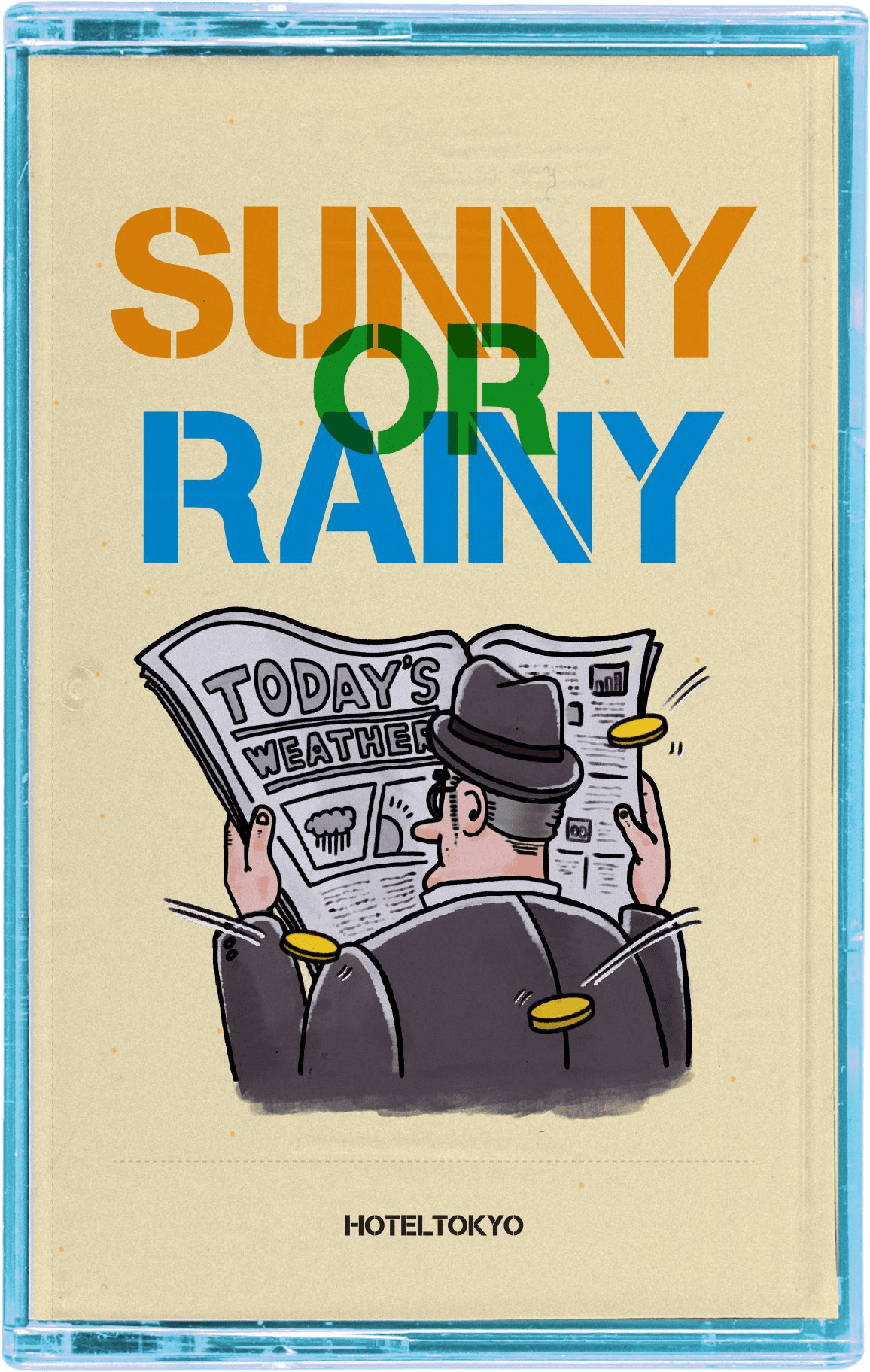 Sunny or Rainy