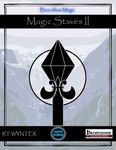 RPG Item: Boundless Magic: Magic Staves II