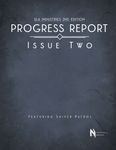 RPG Item: Progress Report Issue Two