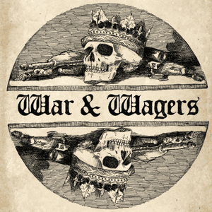 War & Wagers