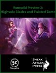 RPG Item: Runewild Preview 2: Highvale Blades and Twisted Tome
