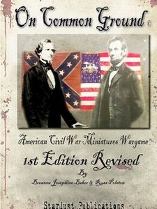 On Common Ground: American Civil War Miniatures Wargame