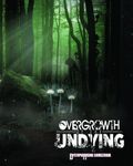 RPG Item: Overgrowth of the Undying