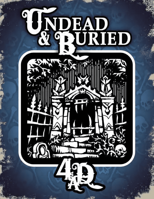Undead And Buried