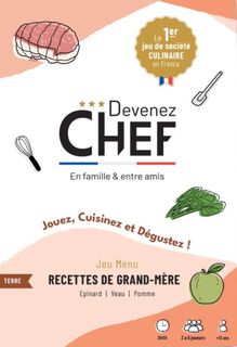 Devenez Chef: Recettes de Grand-mère