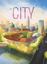 Board Game: The City