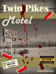 RPG Item: Twin Pikes Motel