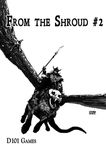 Issue: From the Shroud (#2 - Jun 2019)
