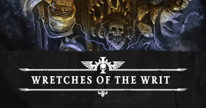 Wretches of the Writ | RPG Item | RPGGeek