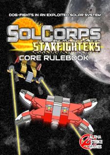 SolCorps: Starfighters – Core Rulebook