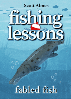 Fishing Lessons: Fabled Fish