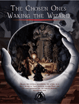 RPG Item: The Chosen Ones: Waking the Wizard