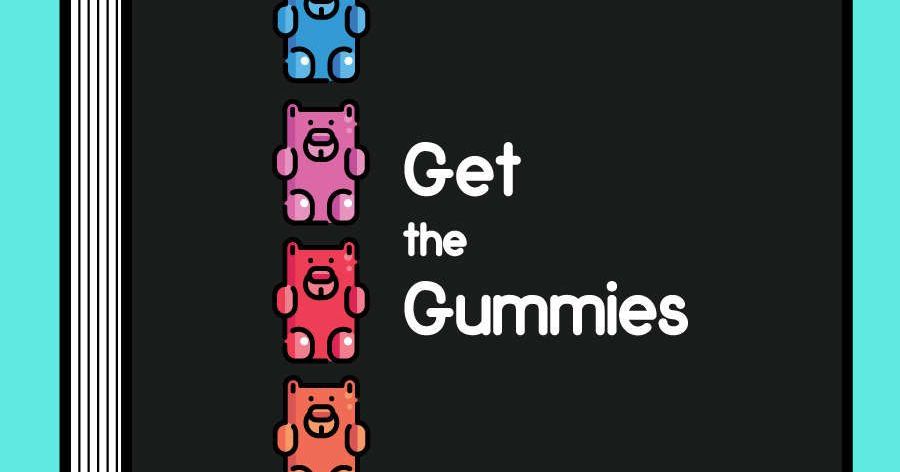 Get the Gummies by Joshua Mason — Kickstarter