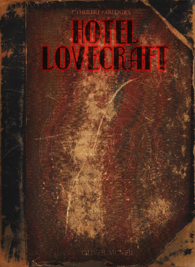 HOTEL LOVECRAFT