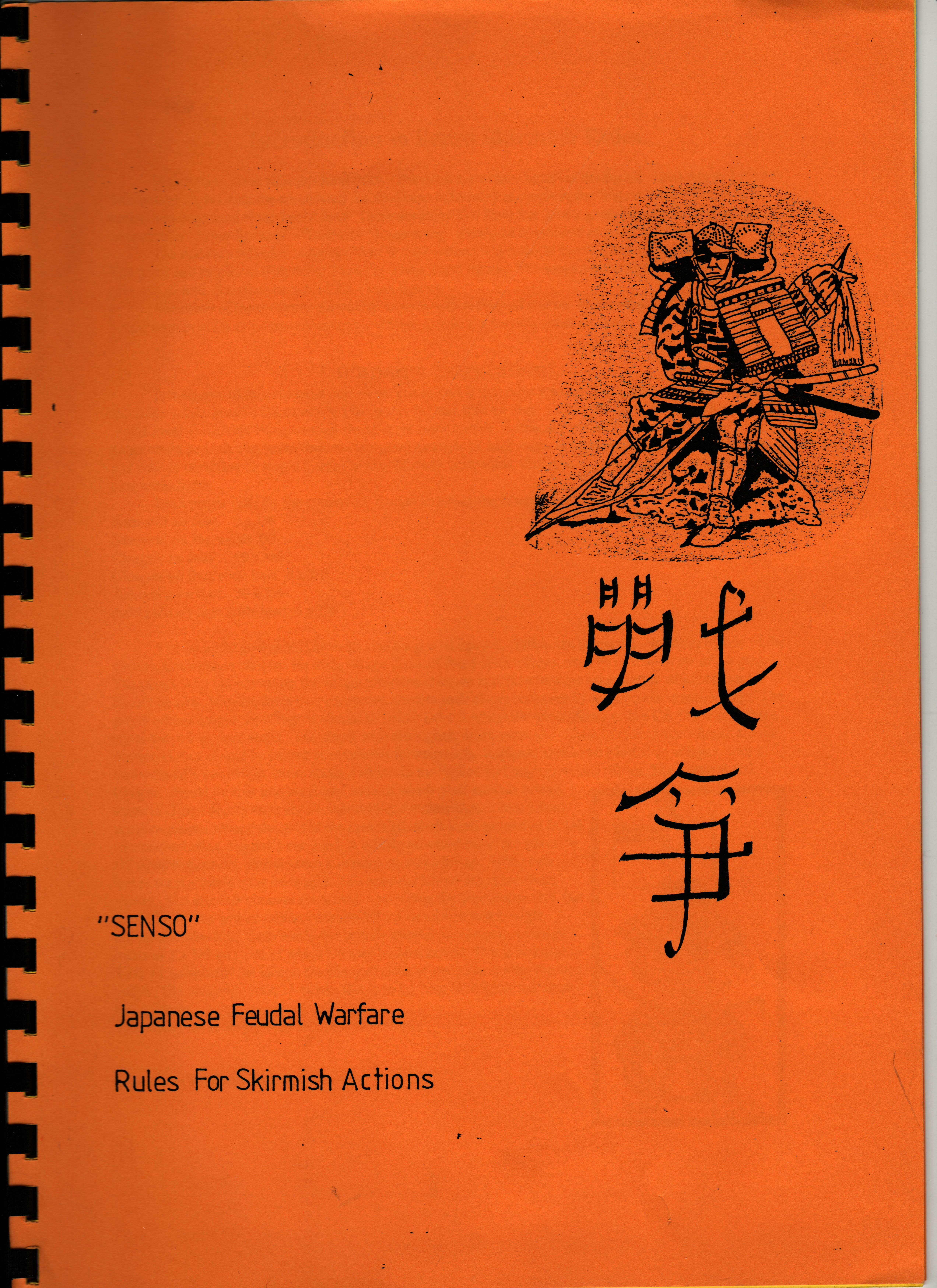 Senso: Japanese Feudal Warfare Rules for Skirmish Actions