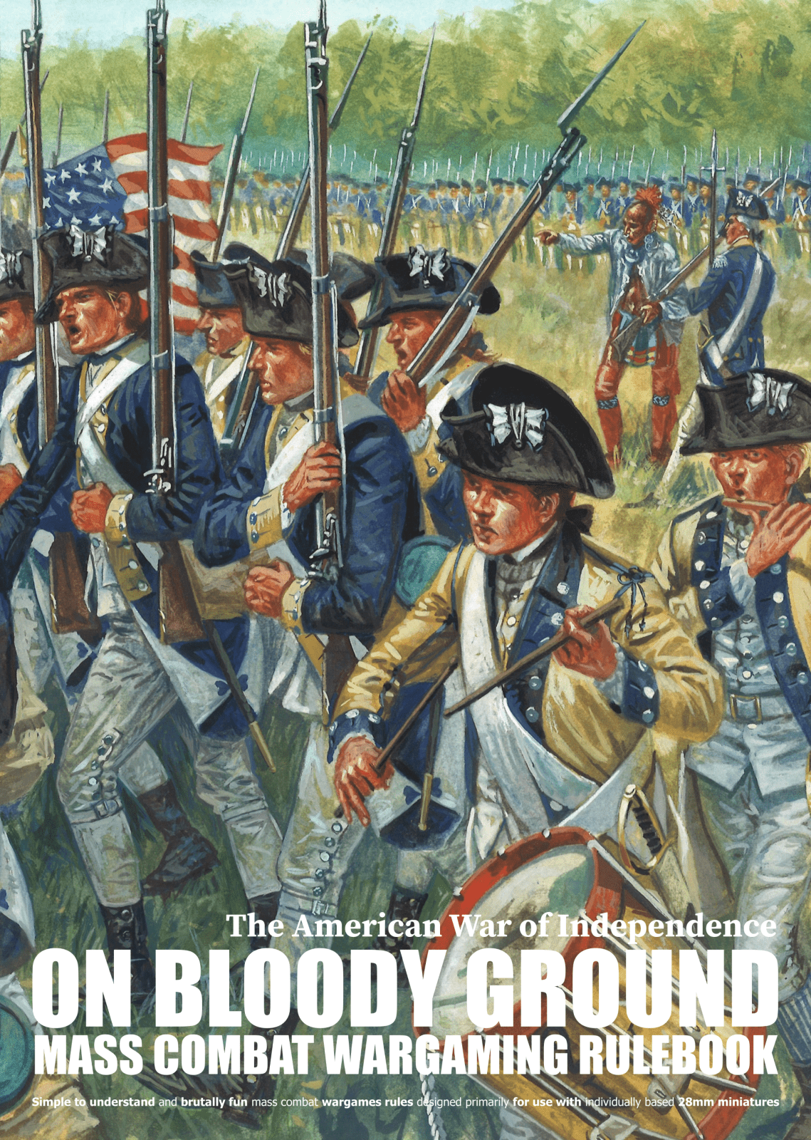 Cover art for On Bloody Ground: The American War of Independence – Mass Combat Wargaming Rulebook
