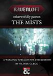 RPG Item: Otherworldly Patrons: The Mists