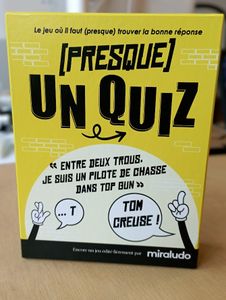 Presque Un Quiz