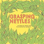 RPG Item: Grasping Nettles