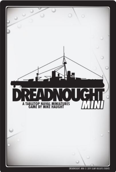 Dreadnought: Mini