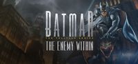 Video Game: Batman: The Enemy Within – The Telltale Series