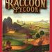 Board Game: Raccoon Tycoon