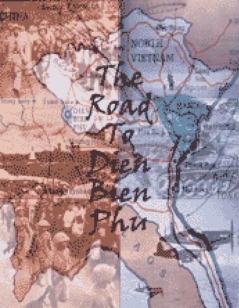 The Road to Dien Bien Phu