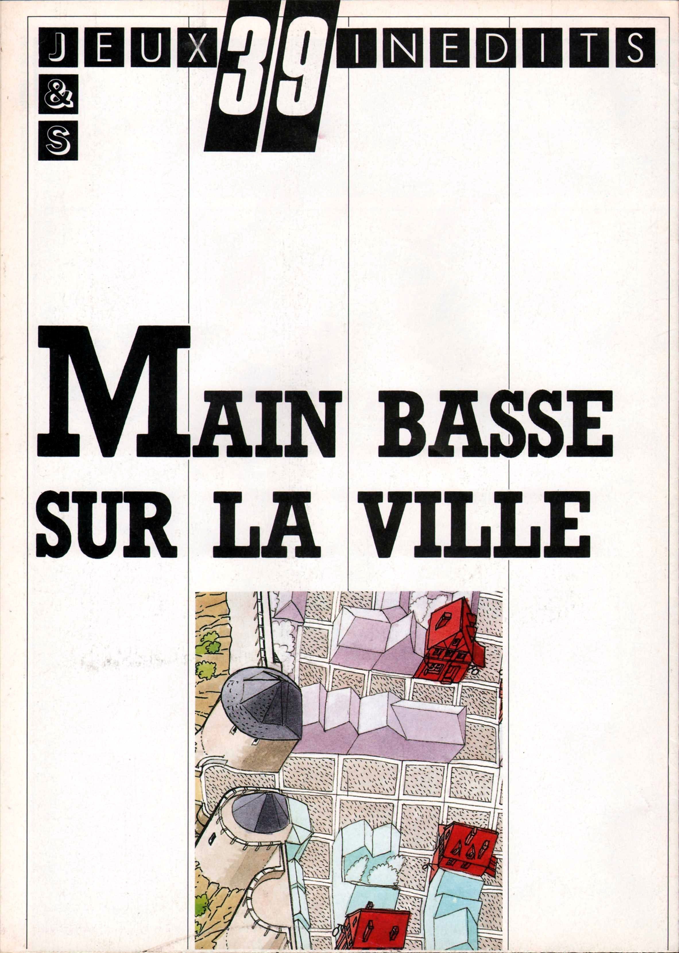 Main basse sur la ville